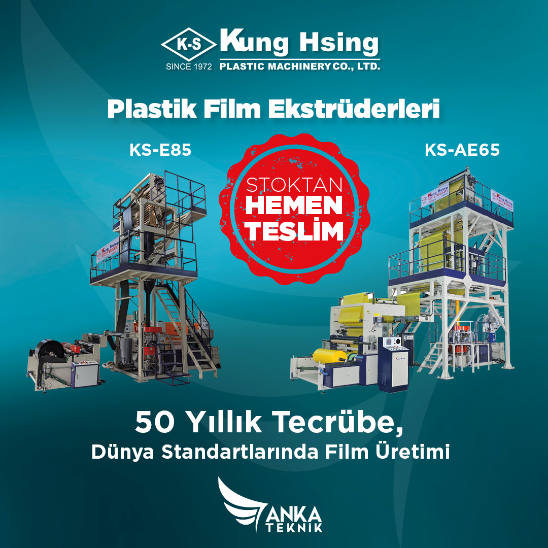 KUNG HSING PLASTİK FİLM EKSTRÜDERLERİ